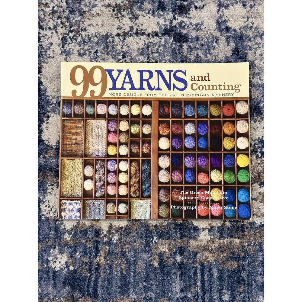 99 Yarns and Counting More Designs Green Mountain Spinnery Knitting Book SIGNED